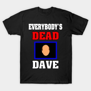 Everybody's Dead T-Shirt